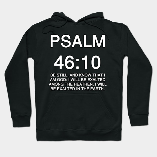 Psalm 46:10 Reference Hoodie by Holy Bible Verses